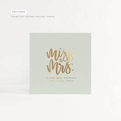 Miss to Mrs. Mint & Gold Bridal Guest Book